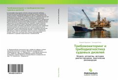 Tribomonitoring i tribodiagnostika sudowyh dizelej - Nadezhkin, Andrej;Kicha, Gennadij