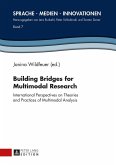 Building Bridges for Multimodal Research (eBook, ePUB)