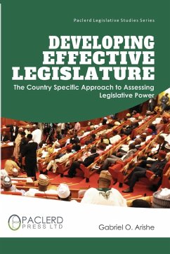 Developing Effective Legislature - Arishe, Gabriel O.