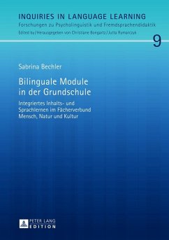 Bilinguale Module in der Grundschule (eBook, ePUB) - Sabrina Bechler, Bechler