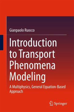 Introduction to Transport Phenomena Modeling (eBook, PDF) - Ruocco, Gianpaolo