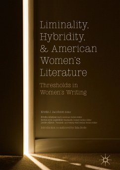 Liminality, Hybridity, and American Women's Literature (eBook, PDF)