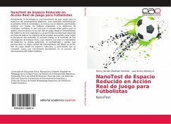 NanoTest de Espacio Reducido en Acción Real de Juego para Fútbolistas - Martínez Sánchez, Henry Hernán;Monroy G., Luis Arturo