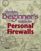 Absolute Beginner's Guide to Personal Firewalls (eBook, ePUB)