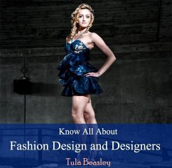 Cover Know All About Fashion Design and Designers (eBook, PDF)