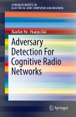 Adversary Detection For Cognitive Radio Networks (eBook, PDF)