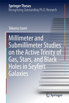 Millimeter and Submillimeter Studies on the Active Trinity of Gas, Stars, and Black Holes in Seyfert Galaxies (eBook, PDF) - Izumi, Takuma