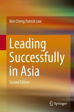Leading Successfully in Asia (eBook, PDF) - Low, Kim Cheng Patrick