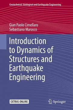 Introduction to Dynamics of Structures and Earthquake Engineering (eBook, PDF) - Cimellaro, Gian Paolo; Marasco, Sebastiano