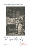 Friedrich Ludwig Schroeders Hamburgische Dramaturgie (eBook, ePUB)