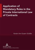 Application of Mandatory Rules in the Private International Law of Contracts (eBook, PDF)