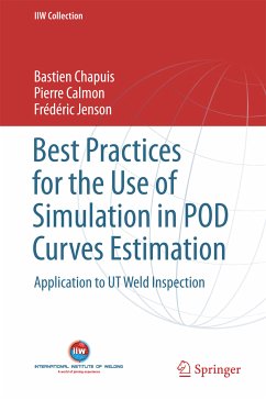 Best Practices for the Use of Simulation in POD Curves Estimation (eBook, PDF) - Chapuis, Bastien; Calmon, Pierre; Jenson, Frédéric