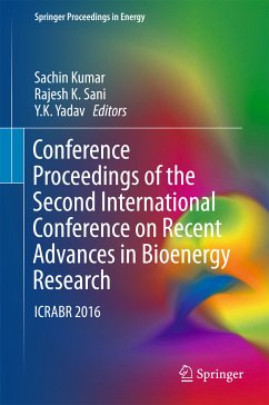 Conference Proceedings of the Second International Conference on Recent Advances in Bioenergy Research (eBook, PDF)