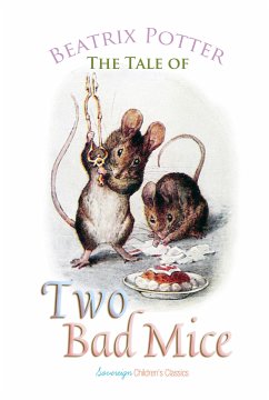 The Tale of Two Bad Mice (eBook, ePUB) - Potter, Beatrix