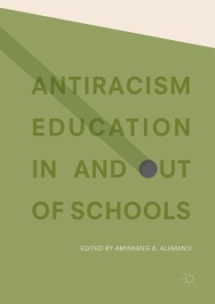 Antiracism Education In and Out of Schools (eBook, PDF)