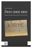 Zwei oder drei (eBook, PDF)