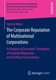 The Corporate Reputation of Multinational Corporations (eBook, PDF)