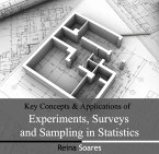 Key Concepts and Applications of Experiments, Surveys and Sampling in Statistics (eBook, PDF)
