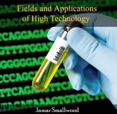 Fields and Applications of High Technology (eBook, PDF) Fields and Applications of High Technology (eBook, PDF)