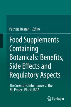 Food Supplements Containing Botanicals: Benefits, Side Effects and Regulatory Aspects (eBook, PDF)