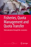 Fisheries, Quota Management and Quota Transfer (eBook, PDF)