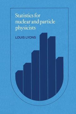 Statistics for Nuclear and Particle Physicists (eBook, ePUB) - Lyons, Louis