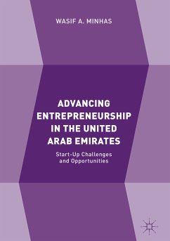 Advancing Entrepreneurship in the United Arab Emirates (eBook, PDF) - Minhas, Wasif A.