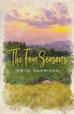 The Four Seasons - Harrison, Heidi