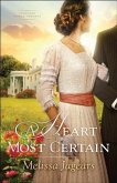 Heart Most Certain (Teaville Moral Society Book #1) (eBook, ePUB)