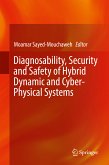 Diagnosability, Security and Safety of Hybrid Dynamic and Cyber-Physical Systems (eBook, PDF)