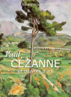 Paul Cézanne et oeuvres d'art (eBook, ePUB) - Brodskaya, Nathalia
