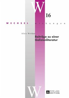 Beitraege zu einer Galizienliteratur (eBook, ePUB) - Alois Woldan, Woldan