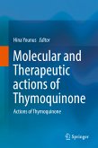 Molecular and Therapeutic actions of Thymoquinone (eBook, PDF)