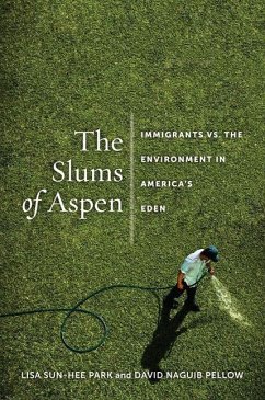 Slums of Aspen (eBook, PDF) - Park, Lisa Sun-Hee