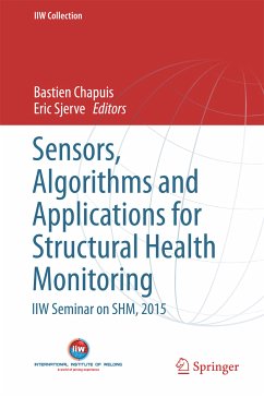 Sensors, Algorithms and Applications for Structural Health Monitoring (eBook, PDF)