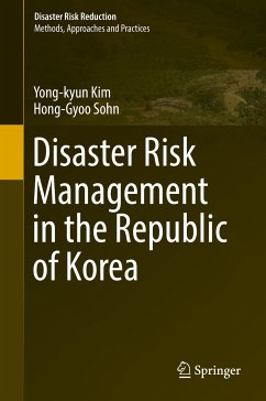 Disaster Risk Management in the Republic of Korea (eBook, PDF) - Kim, Yong-kyun; Sohn, Hong-Gyoo