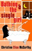 Bathing & the Single Girl (eBook, ePUB)