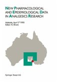 New Pharmacological and Epidemiological Data in Analgesics Research (eBook, PDF)