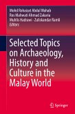 Selected Topics on Archaeology, History and Culture in the Malay World (eBook, PDF)