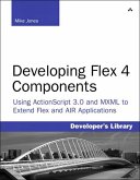 Developing Flex 4 Components (eBook, ePUB)