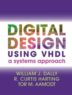 Digital Design Using VHDL (eBook, ePUB) - Dally, William J.