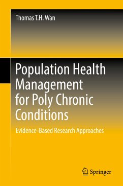 Population Health Management for Poly Chronic Conditions (eBook, PDF) - Wan, Thomas T.H.