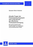 Aktuelle Fragen der Preismissbrauchsaufsicht ueber Unternehmen der oeffentlichen Trinkwasserversorgung (eBook, PDF)