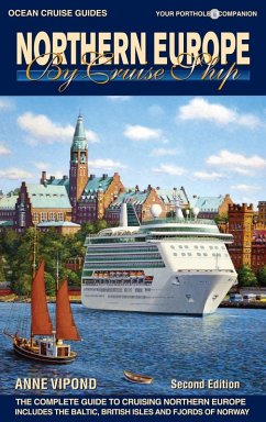 Northern Europe By Cruise Ship - 2nd Edition (eBook, ePUB) - Vipond, Anne