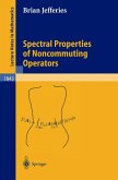 Spectral Properties of Noncommuting Operators (eBook, PDF)