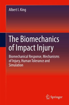 The Biomechanics of Impact Injury (eBook, PDF) - King, Albert I.