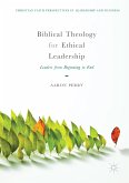 Biblical Theology for Ethical Leadership (eBook, PDF)