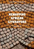 Remapping African Literature (eBook, PDF)