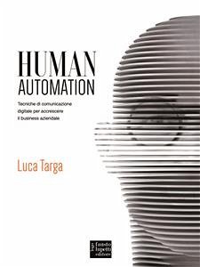 Human Automation (eBook, ePUB) - Targa, Luca