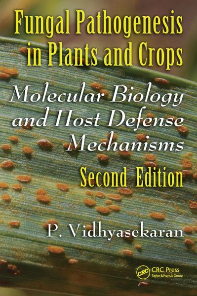 Fungal Pathogenesis in Plants and Crops (eBook, PDF) Fungal Pathogenesis in Plants and Crops (eBook, PDF)